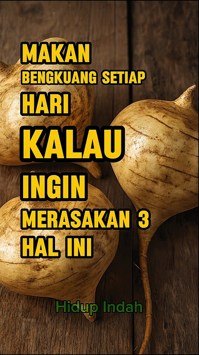 Makan Bengkuang Setiap Hari Kalau Ingin Merasakan 3 Hal Ini. #hidupindah #bengkuang #bengkoang