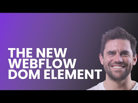 The DOM Element in Webflow