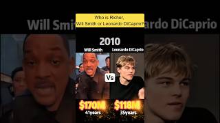 Compare net worth of Will Smith and LeonardoDiCaprio!#celebrity #networth #networthcomparison