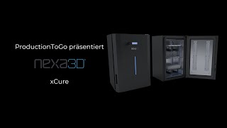 ProductionToGo - Nexa3D® xCure