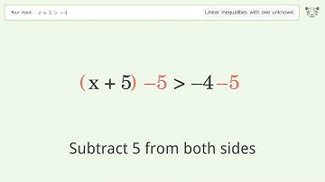 Solving Linear Inequalities: x+5 is Greater Than  -4