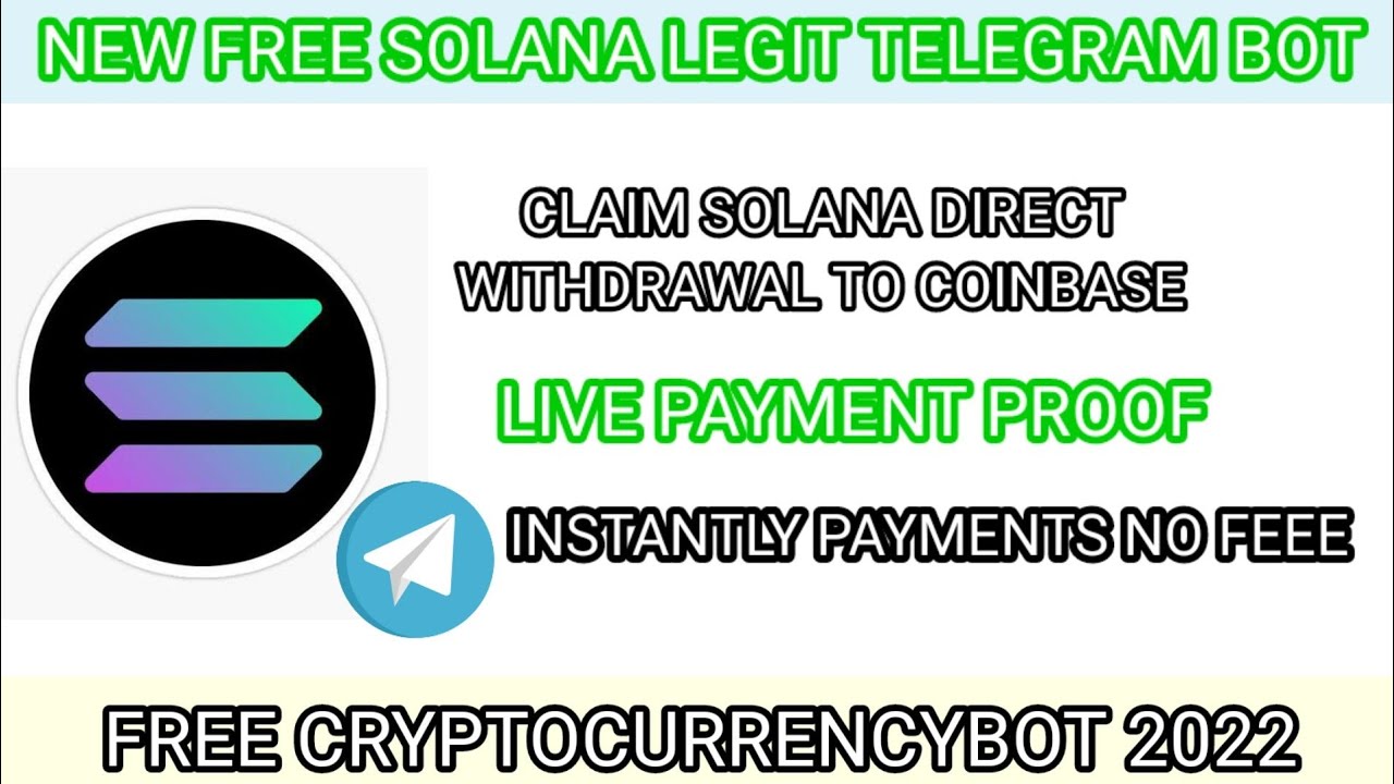 Earn Free Solana On Telegram Bot Cryptocurrency 2022 YouTube earn-free-solana-on-telegram-bot-cryptocurrency-2022-youtube