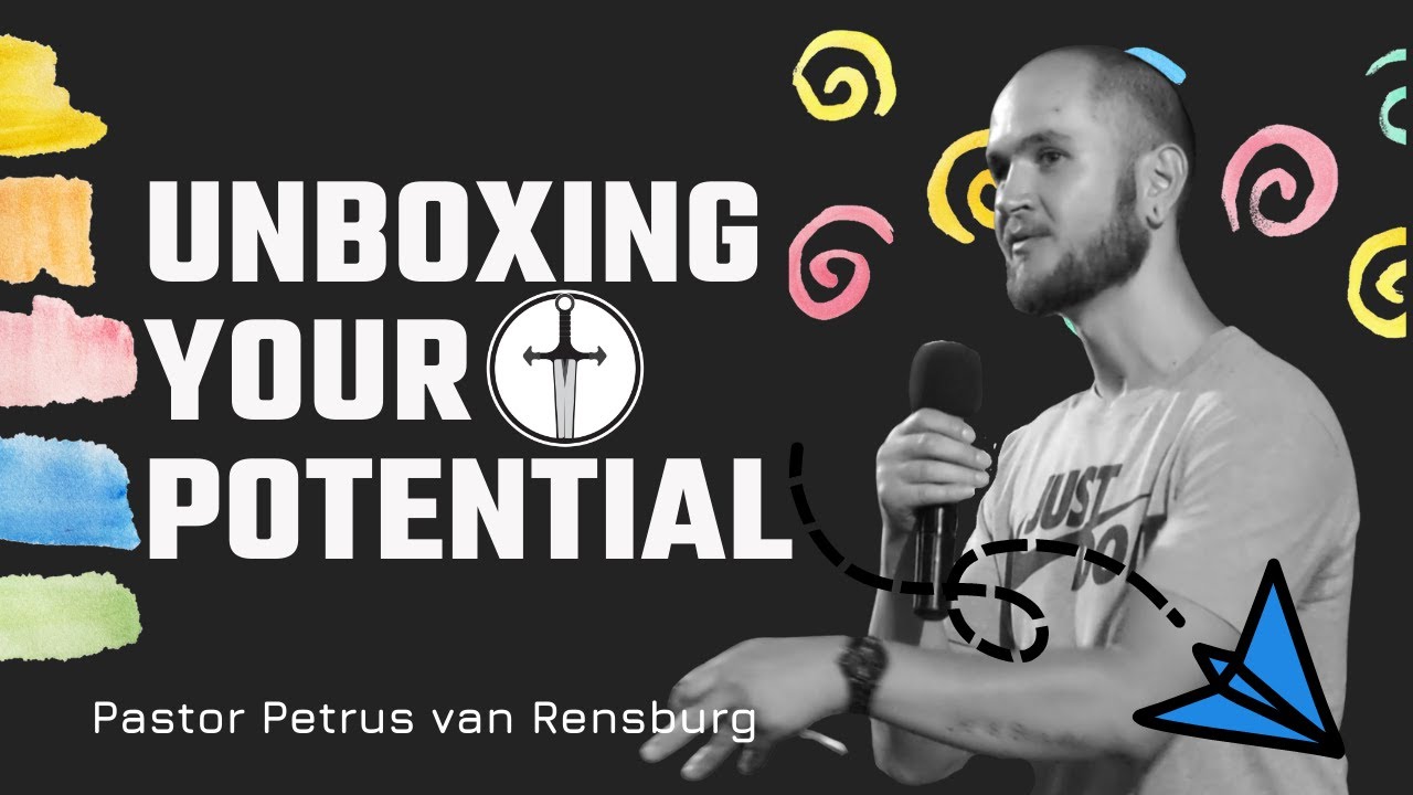 Unboxing your potential | Pastor Petrus van Rensburg | Sunday Service ...