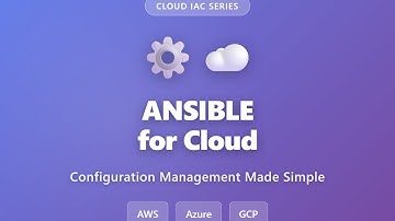 Ansible for Cloud: Configuration Management Tutorial | AWS, Azure, GCP Automation