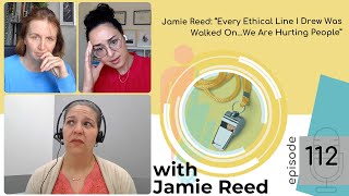 EPISODE 112: A Conversation with Gender Clinic Whistleblower, Jamie Reed