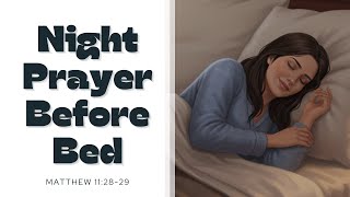 Night Prayer Before Bed