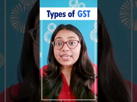 Types of GST