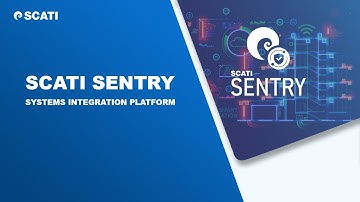 SCATI SENTRY, SYSTEMS INTEGRATION PLATFORM