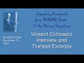 Capture de la vidéo Vincent Cichowicz (Chicago Symphony Orchestra) Interview And Trumpet Excerpts, Broadcast 11/22/1952