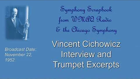 Vincent Cichowicz (Chicago Symphony Orchestra) Int...