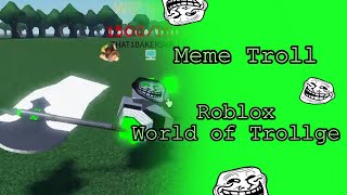 Meme Troll Showcase   How to get Meme Troll | World of Trollge