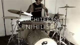 Architects Nihilist (Drum Cover) Luke Gallows