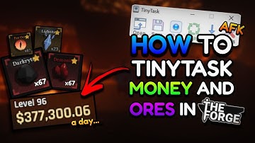 How to AFK TinyTask Cash & Ores in The Forge | The Forge