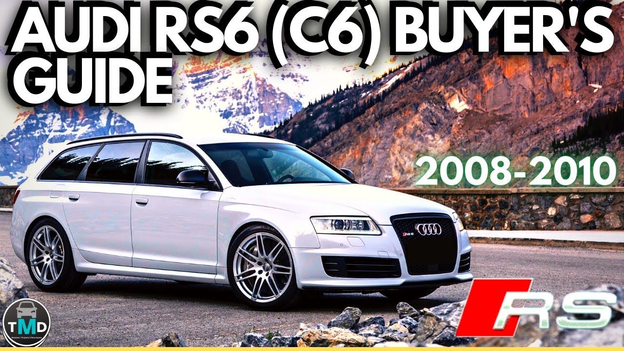 Audi RS6 V10 C6 Buyers Guide Review 2008 2010 Common Faults And audi-rs6-v10-c6-buyers-guide-review-2008-2010-common-faults-and