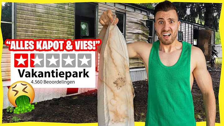 Slapen in het SLECHTSTE VAKANTIEPARK van Nederland! *Alles kapot*