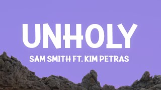 ⁣Sam Smith - Unholy (Lyrics) ft. Kim Petras