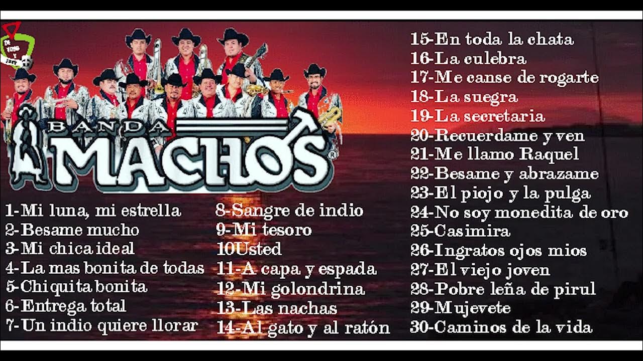 Banda Machos 30 Exitos YouTube Banda Machos 30 Exitos YouTube