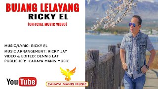 Ricky EL-Bujang Lelayang