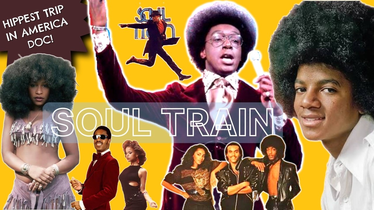 Soul Train: The Hippest Trip In America Documentary
