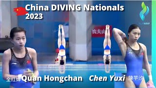 RE-LIVE 2023 China Nationals Quan Hong Chan 全红婵 & Chen Yuxi 陈芋汐 Womens 10 Meter