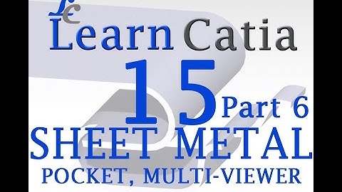 Learn catia V5 Tutorials for beginners Sheet Metal Design | Pocket | Multi-viewer | Part 6