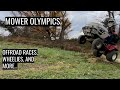 MOWER OLYMPICS PART 1: (Circle Track and Off-road Races)