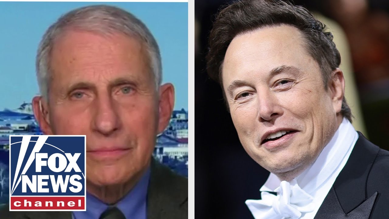 Dr. Fauci fires back at Elon Musk: ‘Clueless’ on what he’s talking about