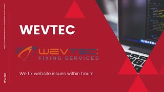 Wevtec Website Fixing Within Hours