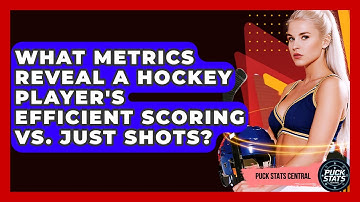 What Metrics Reveal A Hockey Player