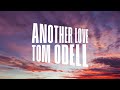 Another love  tom odell  lyrics