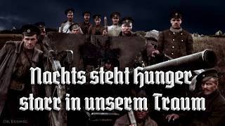 Nachts steht Hunger starr in unserm Traum [German soldier song][+English translation]