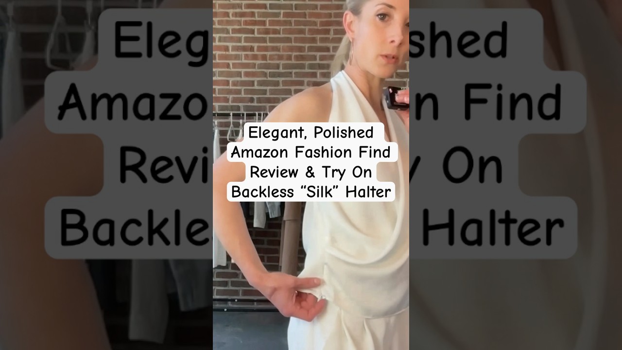Silk Halter Top ~$30 Amazon fashion Women’s steal spring summer 2026 try on review #elegantstyle