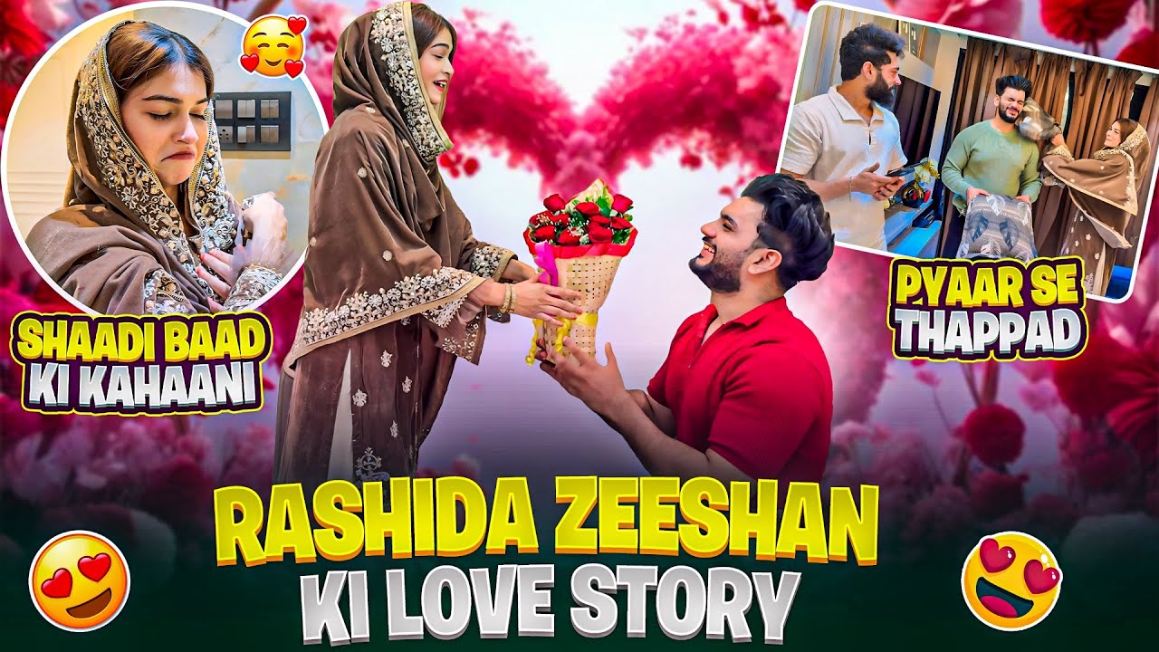 Rashida Zeeshan Ki Love Story ❤️| Shaadi Baad Ki Kahaani | Pyaar Hua Tha | Fokats | Abresh & Zeeshan
