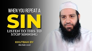I Keep sinning & I cannot stop - Abu Bakr Zoud | Going back to a same sin again #islamicvideo #islam