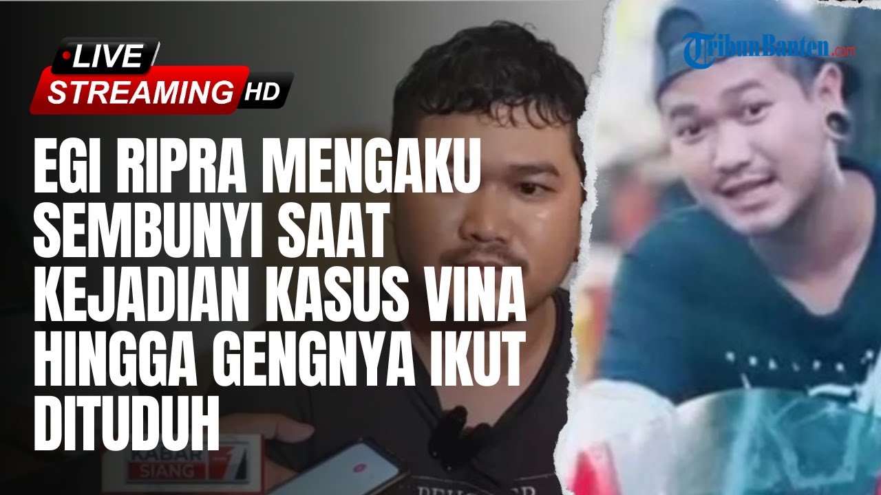 Egi Ripra 🔴PENGAKUAN Baru Egi Ripra Sembunyi Saat Kejadian Kasus Vina, Gengnya ...