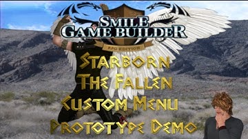Starborn: The Fallen - Menu Prototype #2 - SMILE GAME BUILDER