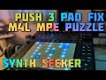 Push 3 PSA - Max For Live MPE Puzzle