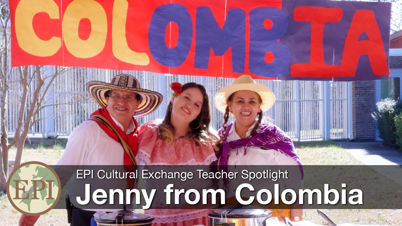 Jenny from Colombia | EPI Cultural Exchange Teacher Spotlight