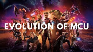 Evolution of Marvel Cinematic Universe (Iron Man to Avengers Infinity War & Ant Man & The Wasp)