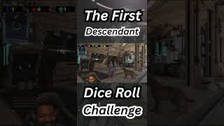 Esiemo’s Dice Roll Challenge on #thefirstdescendant #100MGold #viewsandsubs #ps5 #canada