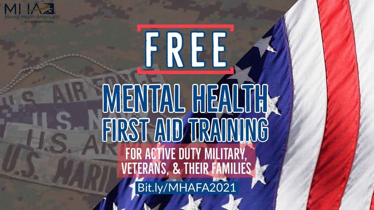 Free Mental Health First Aid for US Military, Veterans, and their ...