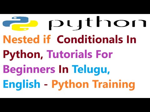 Nested if Conditionals In Python,Tutorials For Absolute Beginners Telugu,English - Python Training