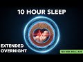 10-Hour Womb Sounds | Extended Overnight Solution | Ether Sleep Lab