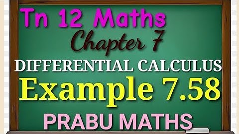 Tn New Syllabus class 12 th Maths | Example 7.58| chapter 7