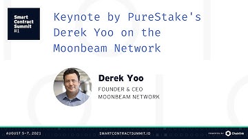 Derek Yoo: Moonbeam Network Keynote