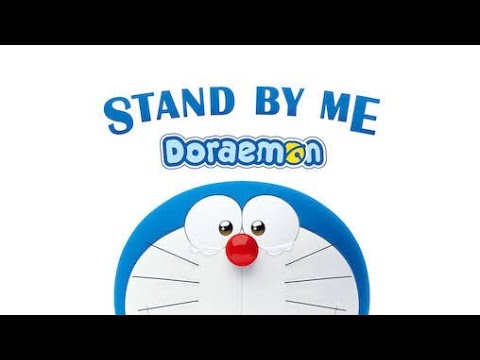 Doraemon   Stand By Me bahasa Indonesia Version hd