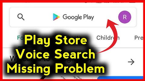 Play Store Voice Search Missing Problem ~ How To Fix Voice Search Missing In Google Play Store