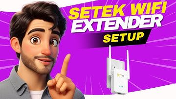 Setek Wifi Extender Setup | Setek Extender Reset