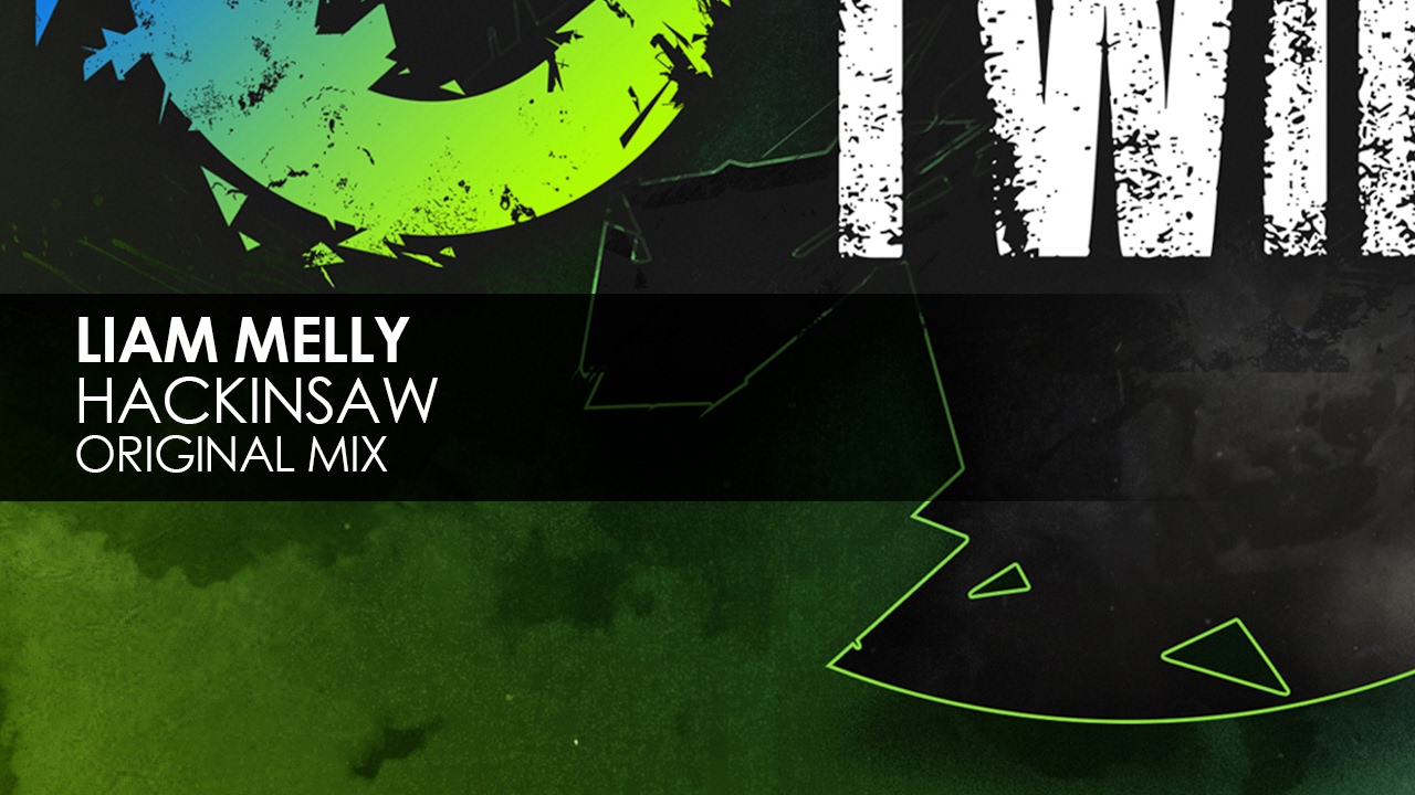 Liam Melly - Hackinsaw (Original Mix) auf YouTube ansehen Liam Melly - Hackinsaw (Original Mix) auf YouTube ansehen