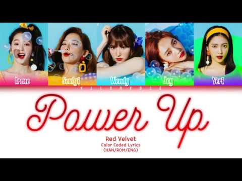 Red Velvet Power Up 파워업 Color Coded Lyrics Han Rom Eng Youtube